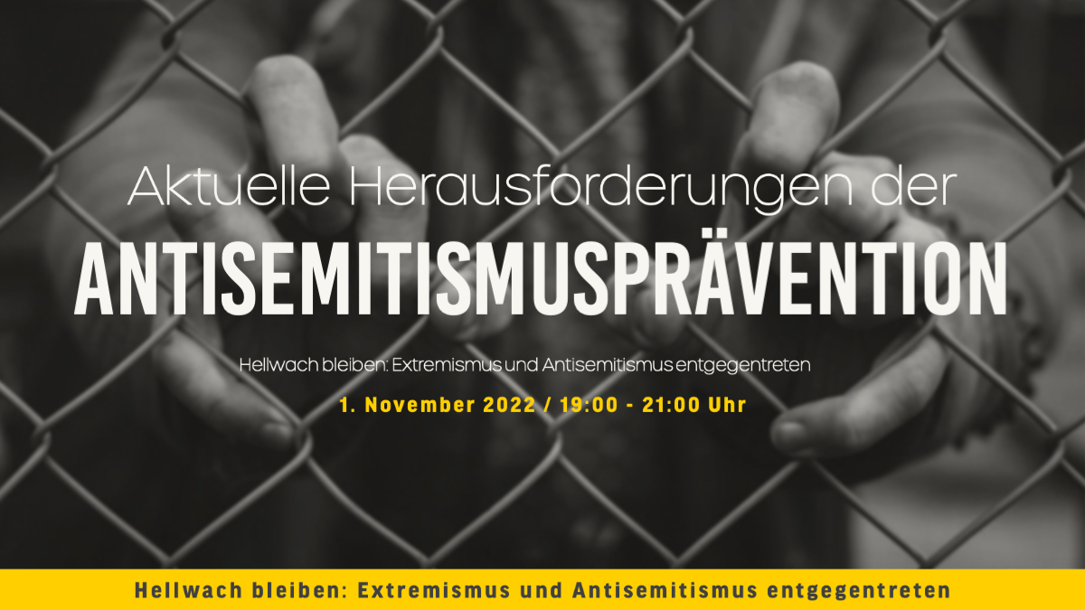 Event: Aktuelle Herausforderungen der Antisemitismusprävention